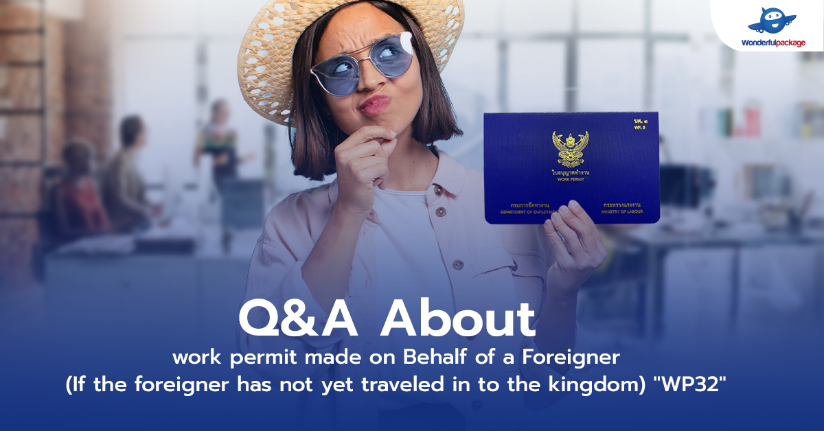 Q&A About work permit made on Behalf of a Foreigner (If the foreigner